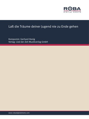 cover image of Laß die Träume deiner Jugend nie zu Ende gehen